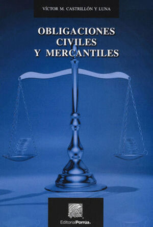 OBLIGACIONES CIVILES Y MERCANTILES