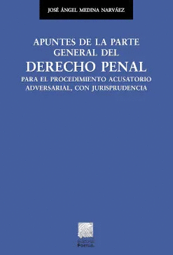 APUNTES DE LA PARTE GENERAL DEL DERECHO PENAL