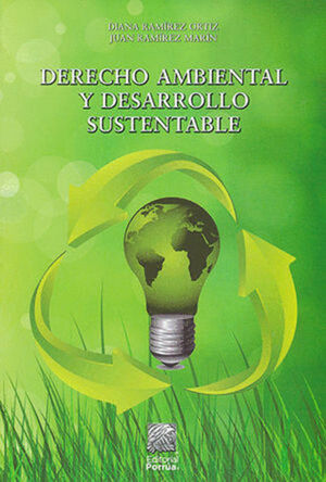 DERECHO AMBIENTAL Y DESARROLLO SUSTENTABLE