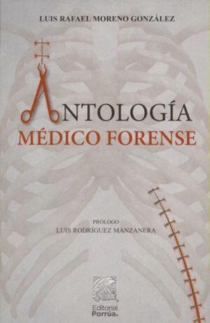 ANTOLOGÍA MÉDICO FORENSE