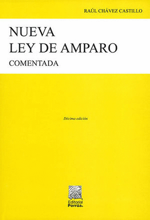 NUEVA LEY DE AMPARO 10MA ED.