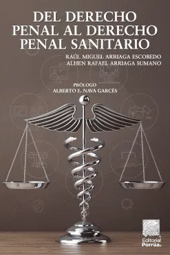 DEL DERECHO PENAL AL DERECHO PENAL SANITARIO