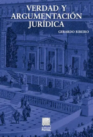 VERDAD Y ARGUMENTACION JURIDICA
