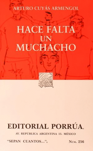 HACE FALTA UN MUCHACHO / SEPAN CUANTOS...256