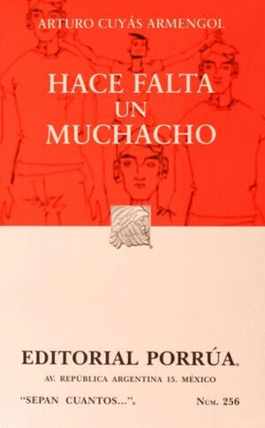 HACE FALTA UN MUCHACHO / SEPAN CUANTOS...256