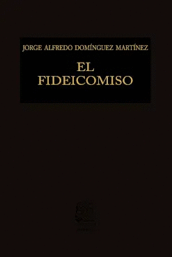 FIDEICOMISO, EL