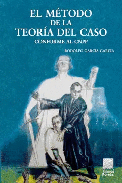 MÉTODO DE LA TEORÍA DEL CASO, EL