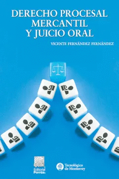 DERECHO PROCESAL MERCANTIL Y JUICIO ORAL