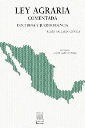 LEY AGRARIA COMENTADA. DOCTRINA Y JURISPRUDENCIA