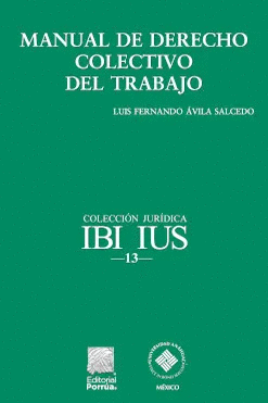 MANUAL DE DERECHO COLECTIVO DEL TRABAJO