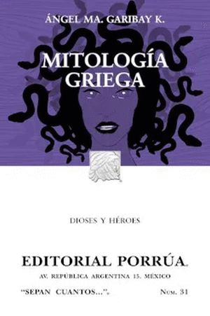 MITOLOGIA GRIEGA / SEPAN CUANTOS... 31