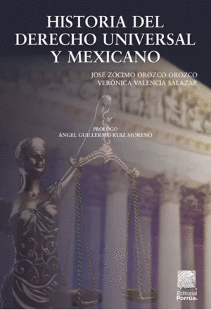 HISTORIA DEL DERECHO UNIVERSAL Y MEXICANO
