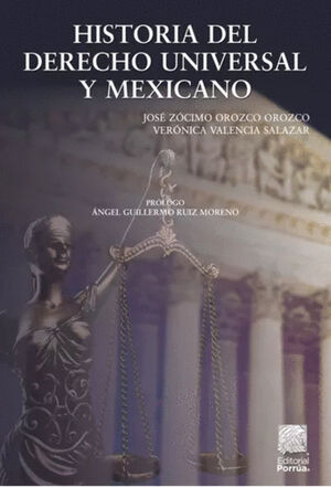 HISTORIA DEL DERECHO UNIVERSAL Y MEXICANO