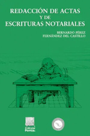 REDACCION DE ACTAS Y DE ESCRITURAS NOTARIALES