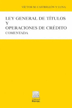 LEY GENERAL DE TITULOS Y OPERACIONES DE CREDITO