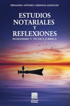 ESTUDIOS NOTARIALES Y REFLEXIONES
