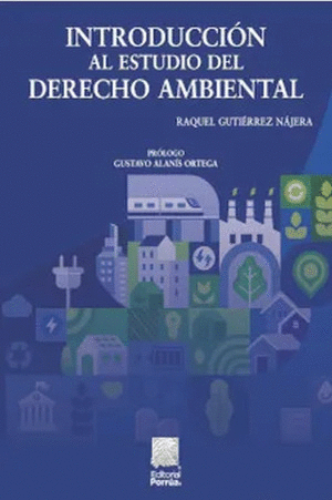 INTRODUCCIÓN AL ESTUDIO DEL DERECHO AMBIENTAL