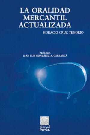LA ORALIDAD MERCANTIL ACTUALIZADA