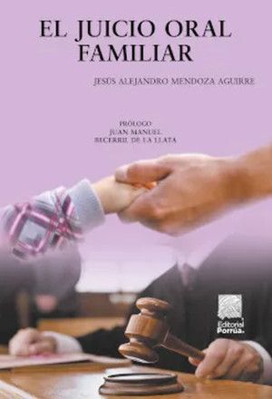 EL JUICIO ORAL FAMILIAR