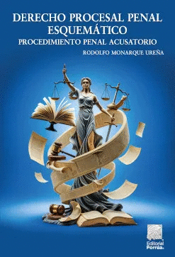 DERECHO PROCESAL PENAL ESQUEMATICO