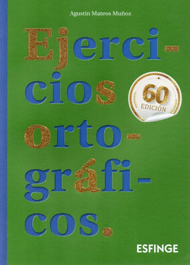EJERCICIOS ORTOGRAFICOS 60 ED.