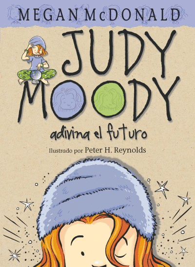 JUDY MOODY, ADIVINA EL FUTURO