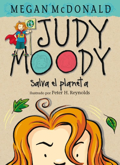 JUDY MOODY SALVA EL PLANETA