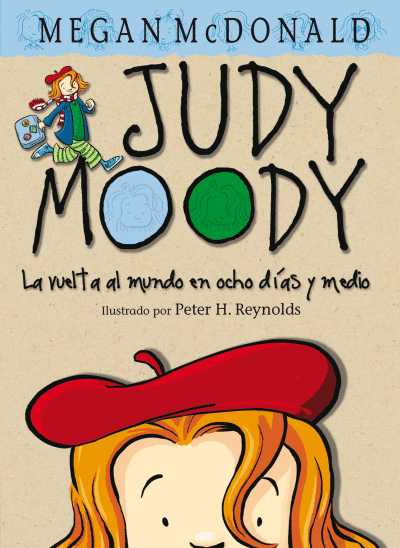 JUDY MOODY, LA VUELTA AL MUNDO EN 8 DIAS Y MEDIO
