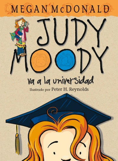 JUDY MOODY, VA A LA UNIVERSIDAD