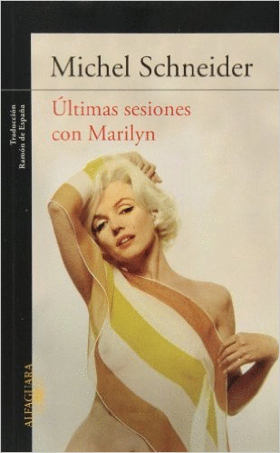 ULTIMAS SESIONES CON MARILYN