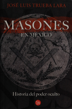 MASONES EN MEXICO