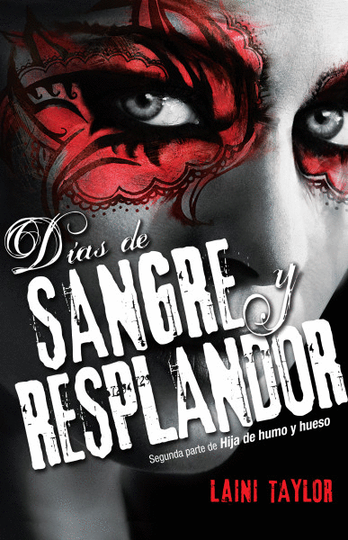 DIAS DE SANGRE Y RESPLANDOR