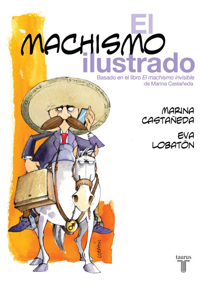 MACHISMO ILUSTRADO, EL