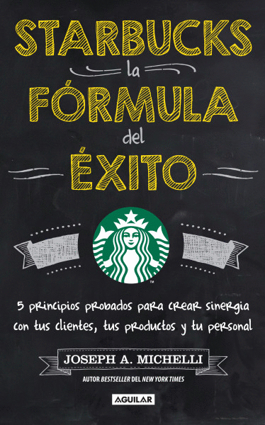 STARBUCKS, LA FORMULA DEL EXITO