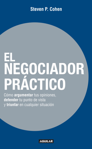 NEGOCIADOR PRACTICO, EL