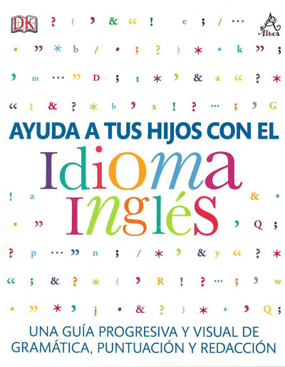 AYUDA A TUS HIJOS CON EL IDIOMA INGLES