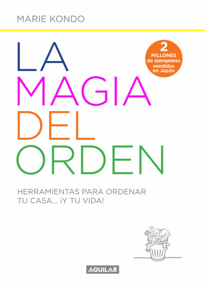 MAGIA DEL ORDEN, LA