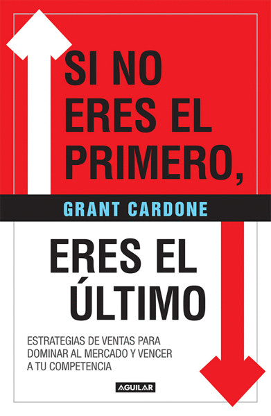 SI NO ERES EL PRIMERO, ERES EL ULTIMO