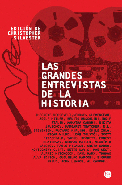 GRANDES ENTREVISTAS DE LA HISTORIA, LAS (COLECCION PUNTO DE LECTURA)