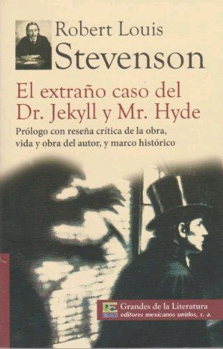 EXTRANO CASO DEL DR. JEKYLL Y MR. HYDE, EL
