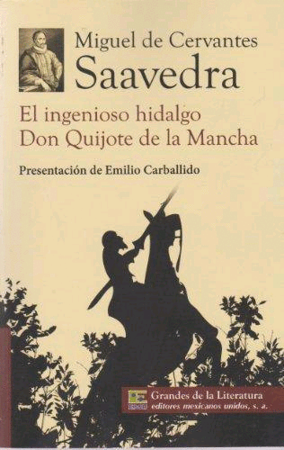 INGENIOSO HIDALGO DON QUIJOTE DE LA MANCHA, EL