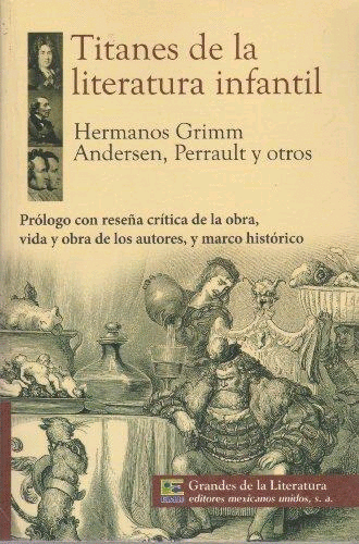 TITANES DE LA LITERATURA INFANTIL
