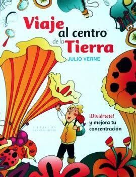 VIAJE AL CENTRO DE LA TIERRA / CLASICOS PARA COLOREAR