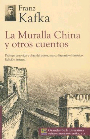 MURALLA CHINA Y OTROS CUENTOS, LA