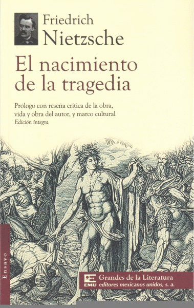 NACIMIENTO DE LA  TRAGEDIA, EL