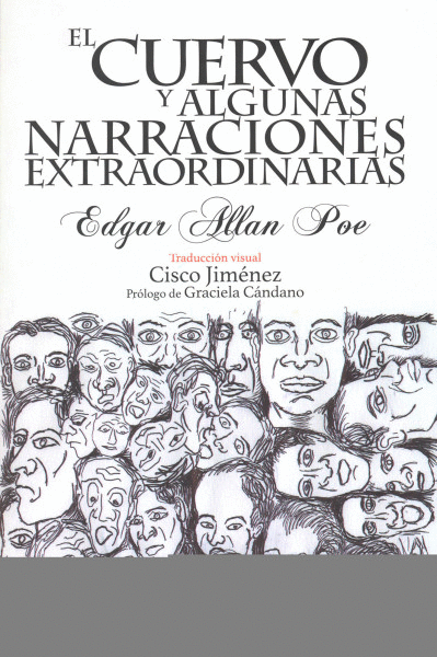 CUERVO Y ALGUNAS NARRACIONES EXTRAORDINARIAS, EL