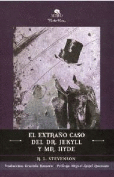 EXTRAÑO CASO DEL DR. JEKYLL Y MR. HYDE , EL