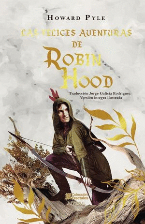 LAS FELICES AVENTURAS DE ROBIN HOOD
