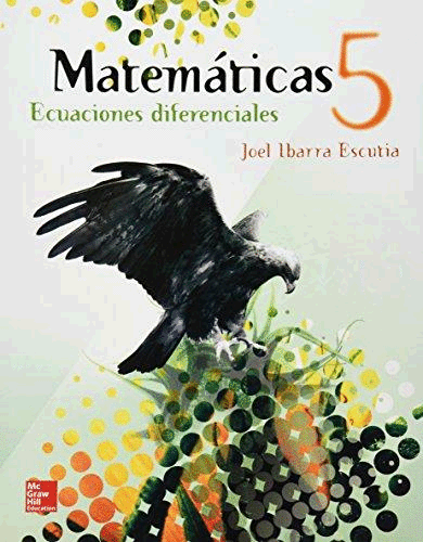 MATEMATICAS 5  ECUACIONES DIFERENCIALES