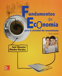 FUNDAMENTOS DE ECONOMIA / SEXTA EDICION